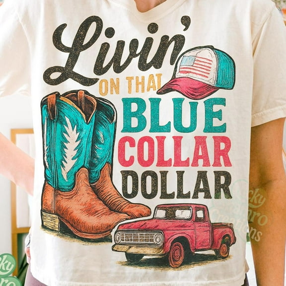 DOPASHIRT Livin' On That Blue Collar Dollar Shirt, Retro Western Shirt, Patriotic Mans Shirt, Western Boots Truck, Patriotic Hat Unisex S-5XL Hot Trending Shirt, Vintage Birthday Gift