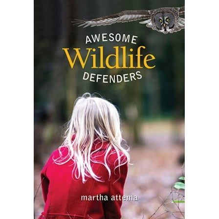 Awesome Wildlife Defenders (Paperback)
