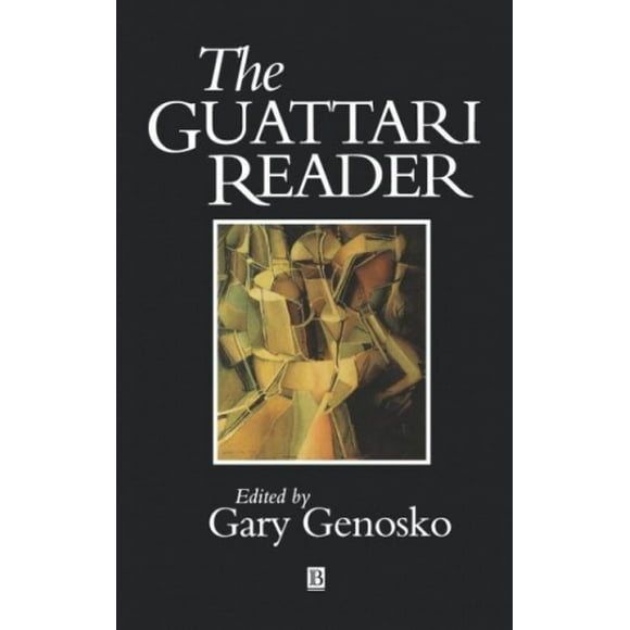 The Guattari Reader (Blackwell Readers)