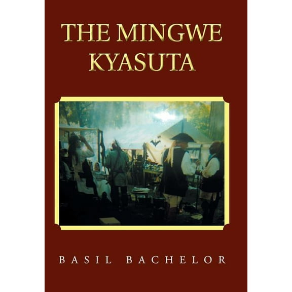 The Mingwe Kyasuta (Hardcover)
