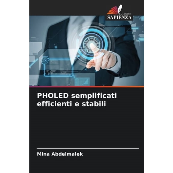 PHOLED semplificati efficienti e stabili, (Paperback)