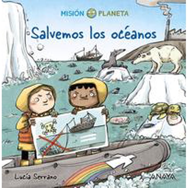 SALVEMOS LOS OCÉANOS ANAYA INFANTIL Y JUVENIL Pasta Dura