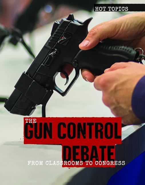 Gun Law Debate Topics - DETABE