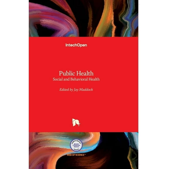 Public Health : Social and Behavioral Health (Hardcover)