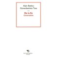 thumbnail image 1 of DE LA FIN : CONVERSATIONS MINERVA: NEW ED EDITION BADIOU ALAIN & TUSA G., 1 of 1