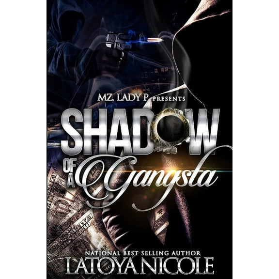 Shadow of a Gangsta (Paperback)