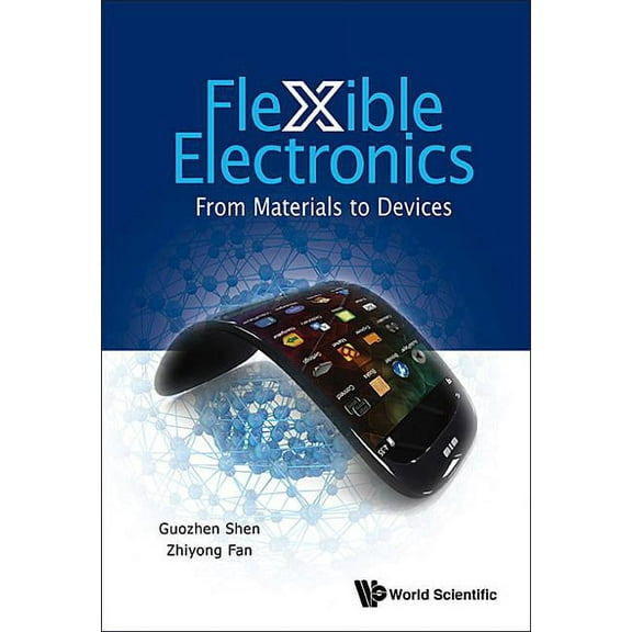 Flexible Electronics: From Materials to Devices, (Hardcover)
