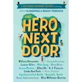 thumbnail image 1 of The Hero Next Door: A We Need Diverse Books Anthology, 1 of 4