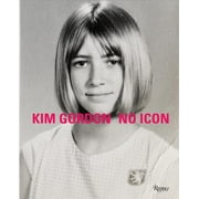 Kim Gordon : No Icon (Hardcover)