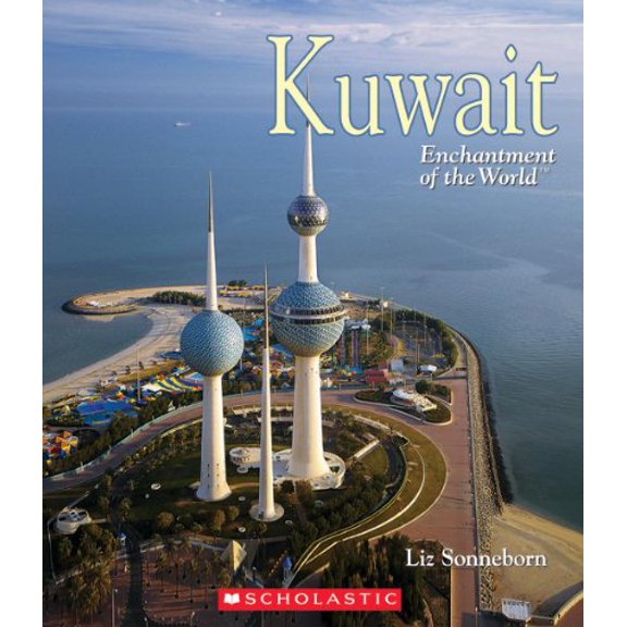 Pre-Owned Kuwait (Enchantment of the World) (Library Edition) (Hardcover) 053122015X 9780531220153