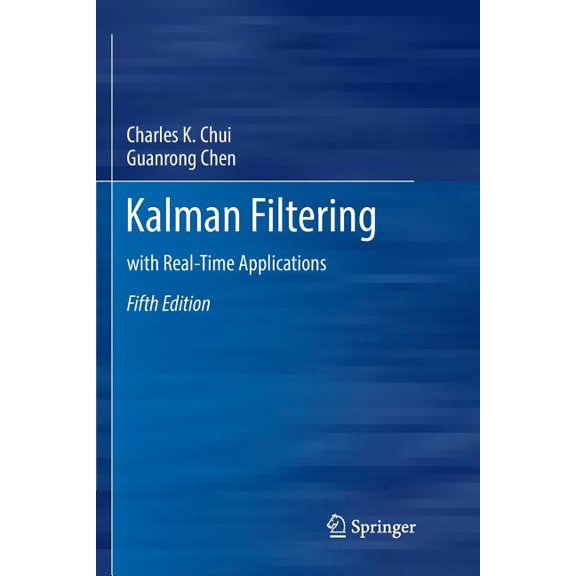 Kalman Filtering: With Real-Time Applications, (Paperback)