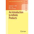 thumbnail image 1 of Une Introduction aux Produits Infinis (Série de Mathématiques de Printemps pour Diplômé), 1 of 1