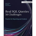 thumbnail image 1 of Pre-Owned Real SQL Queries: 50 Challenges (Paperback) 1517290708 9781517290702, 1 of 1