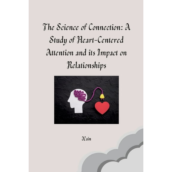 The Science of Connection, (Paperback)