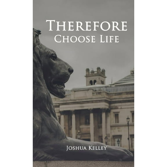 Therefore Choose Life, (Paperback)