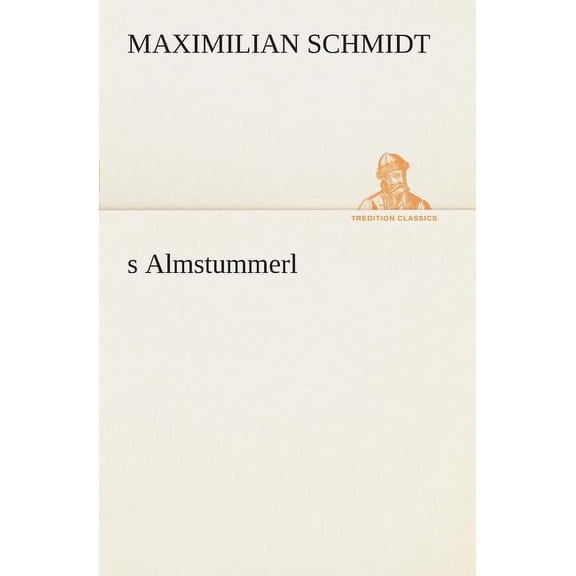 s Almstummerl (Paperback)
