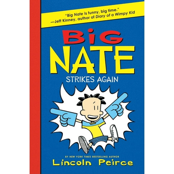 Big Nate Big Nate Strikes Again, Book 2, (Hardcover)