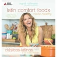 thumbnail image 1 of Pre-Owned Latin Comfort Foods Made Healthy/Clásicos Latinos a Lo Saludable: More Than 100 Diabetes-Friendly Latin Favorites (Paperback), 1 of 1