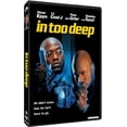 thumbnail image 2 of In Too Deep (DVD), 2 of 2