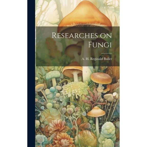 Researches on Fungi (Hardcover)