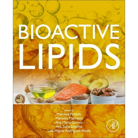 Bioactive Lipids, (Paperback)