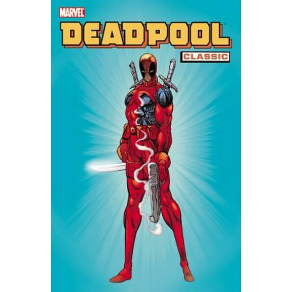 Pre-Owned Deadpool Classic - Volume 1 (Paperback) 0785131248 9780785131243