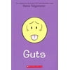 Guts: a Graphic Novel (Paperback)