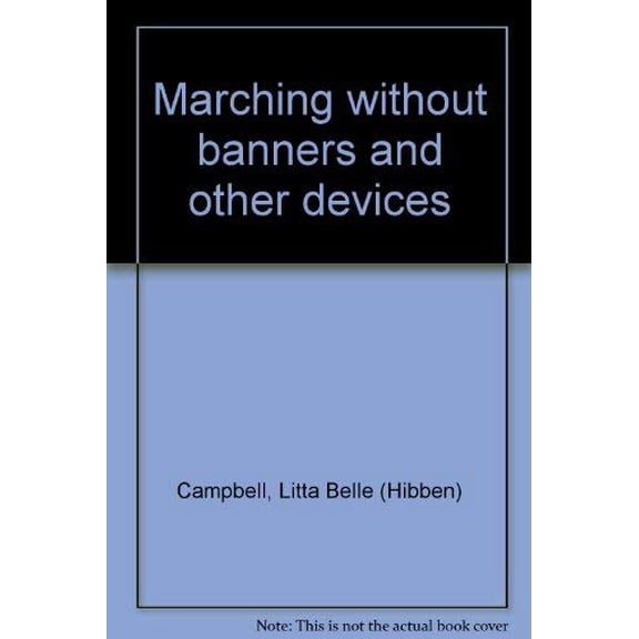 Pre-Owned Marching without banners and other devices