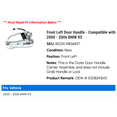 thumbnail image 2 of Front Left Door Handle - Compatible with 2000 - 2006 BMW X5 2001 2002 2003 2004 2005, 2 of 2