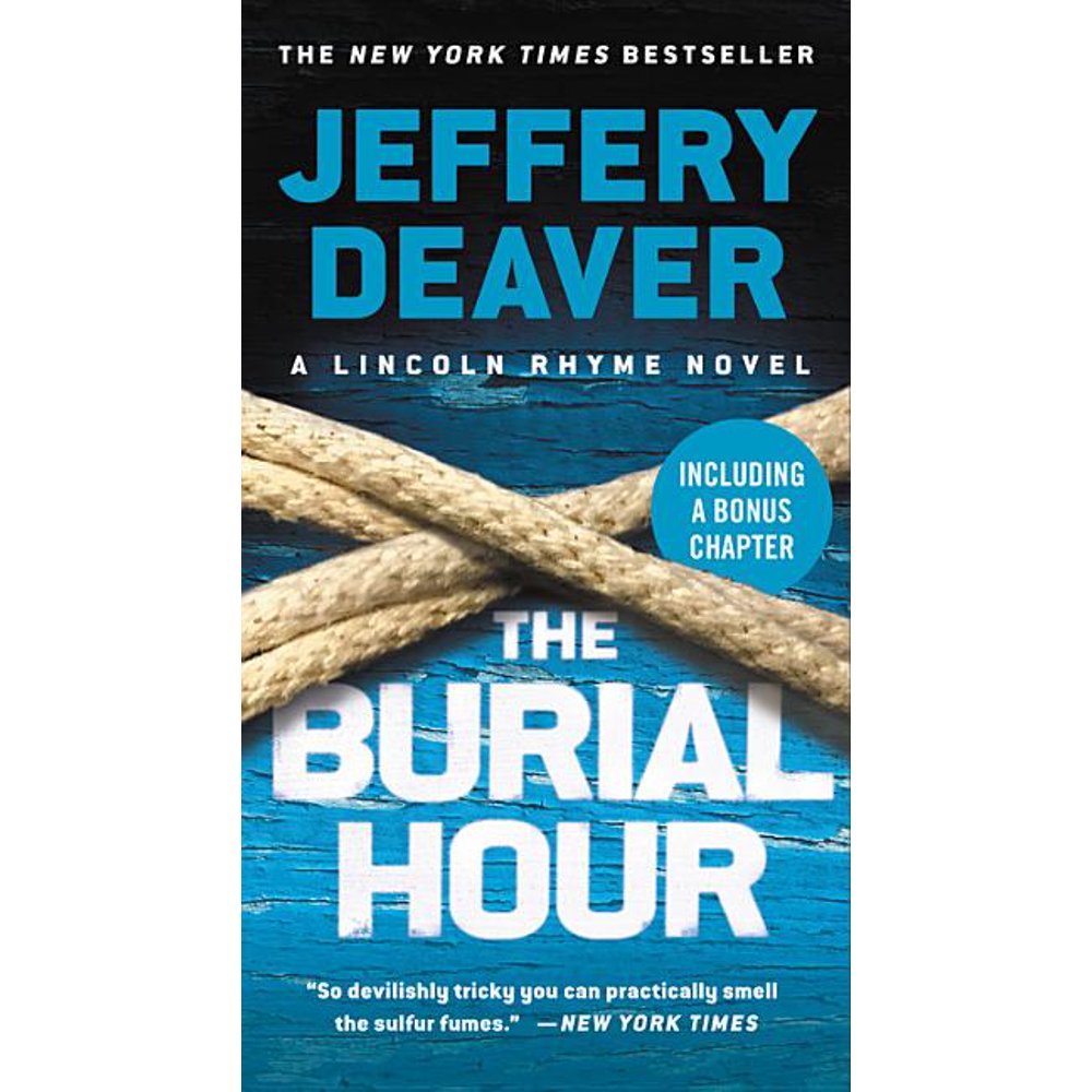 lincoln-rhyme-novel-the-burial-hour-series-14-reissue-edition-paperback-walmart