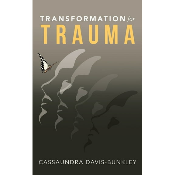Transformation for Trauma, (Hardcover)