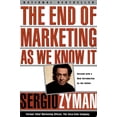 thumbnail image 1 of Pre-Owned The End of Marketing as We Know It (Paperback) 0887309836 9780887309830, 1 of 1