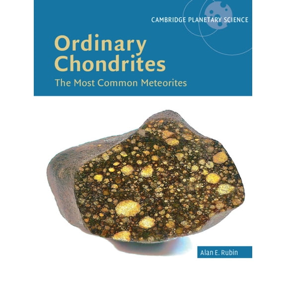 Cambridge Planetary Science Ordinary Chondrites, (Hardcover)