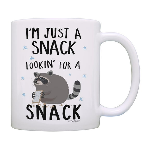 ThisWear Raccoon Themed Gifts I'm Just a Snack Lookin for a Snack Funny Quote Gifts Coffee Mug