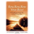 thumbnail image 1 of Pre-Owned Row, Row, Row Your Boat: A Guide for Living Life in the Divine Flow (Hardcover) 0974459739 9780974459738, 1 of 1