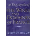 thumbnail image 1 of Pre-Owned An Encyclopedia of the Wines and Domaines of France (Hardcover) 0520220935 9780520220935, 1 of 1