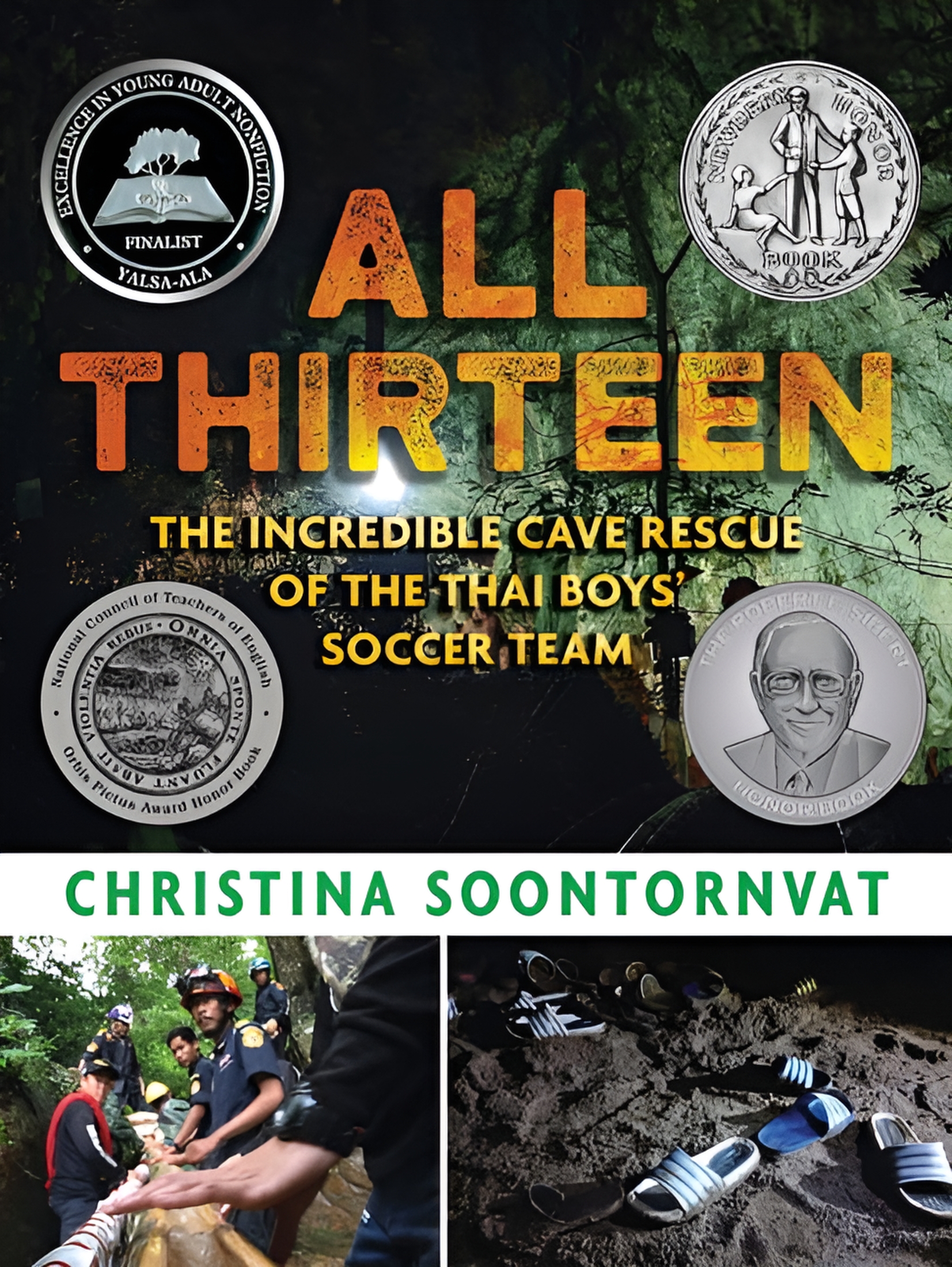 All Thirteen: The Incredible Cave Rescue of the Thai Boys' Soccer Team, (Hardcover)