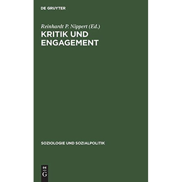 Kritik Und Fiançailles: Soziologie ALS Anwendungswissenschaft. Festschrift Fr Christian Von Ferber Zum 65. Geburtstag (Soziologie Und Sozialpolitik) (Édition Allemande)