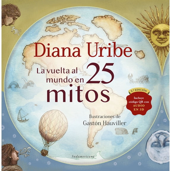 La Vuelta Al Mundo En 25 Mitos / Around the World in 25 Myths, (Hardcover)