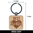 thumbnail image 2 of Best Brother in Heart Square Keychain Charm Tag - Engraved Wood, 2 of 6