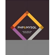 PHP & MySQL: Server-Side Web Development, (Paperback)