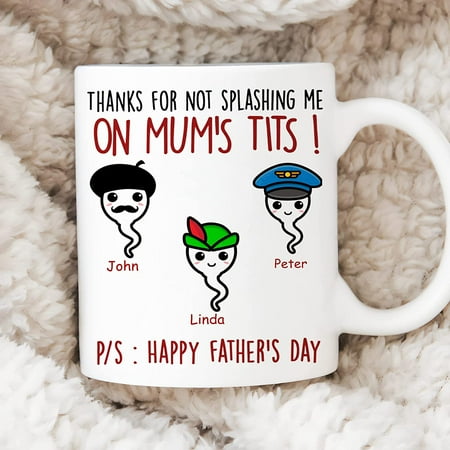 

Thanks For Not Splashing Me On Mum s Tits Happy Father s Day Mug Gift For Dad Father s Day Gift