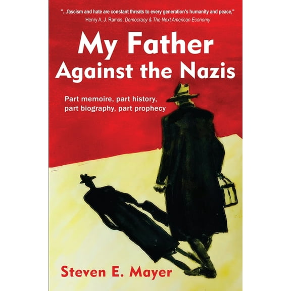 My Father Against the Nazis, (Paperback)