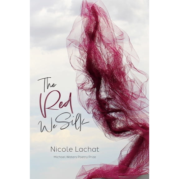 The Red We Silk, (Paperback)