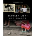 thumbnail image 1 of Between Light and Shadow By Wheeler, Jacob R./ Kreutner, Kevin (FRW), 1 of 3