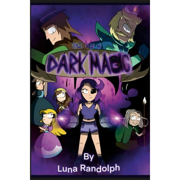 The Dawn of Dark Magic, (Paperback)