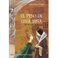 thumbnail image 2 of El peso de una misa: Un relato de fe (Spanish Edition), 2 of 2
