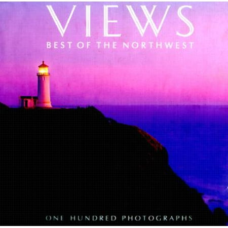 Views : Best of the Northwest (Best Of The Northwest)