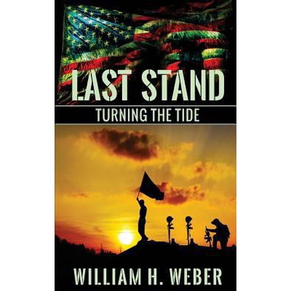 Pre-Owned Last Stand: Turning the Tide (Paperback) 1926456068 9781926456065