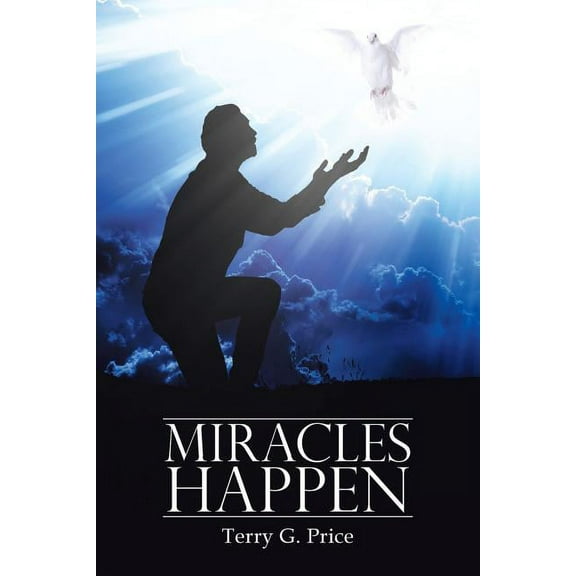 Miracles Happen (Paperback)
